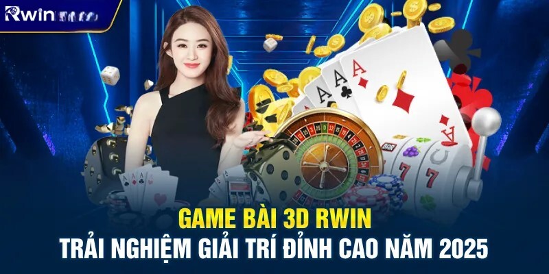 Đôi nét tổng quan về game bài Rwin